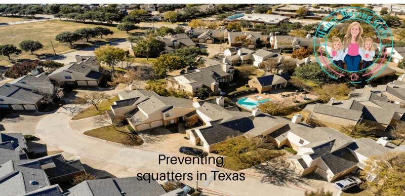 preventing squatters Texas