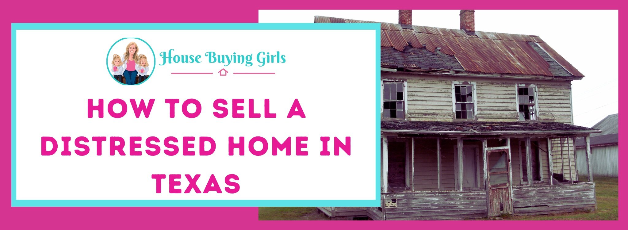 how to sell a distressed house Texas