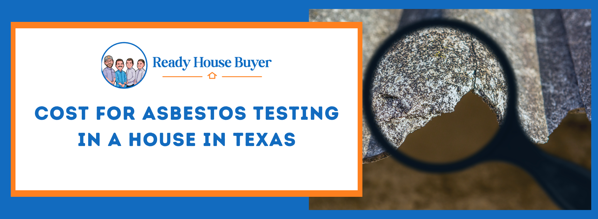 Asbestos Testing Cost in a House In Texas