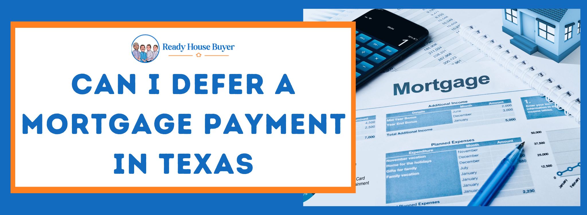 Ways to Defer a Mortgage Payment In Texas