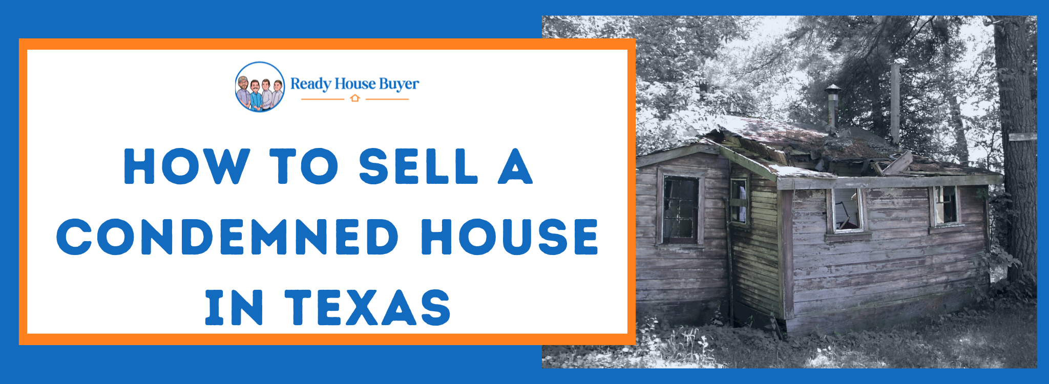How to Market a Condemned Property in Texas