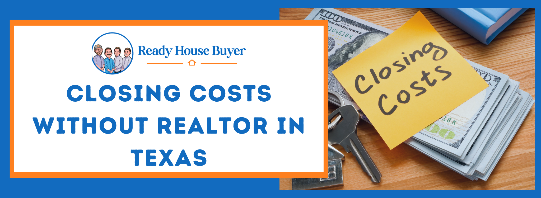 Your House Closing Costs Without Realtor In Texas