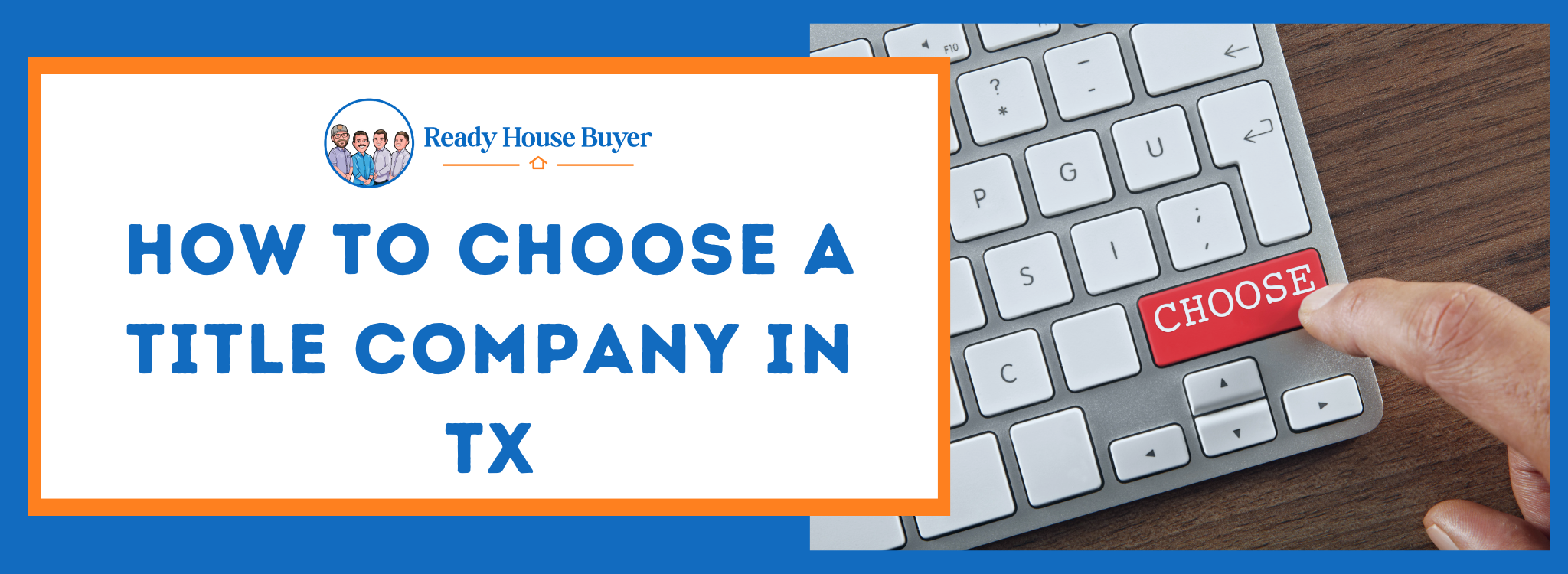 Choose a Title Company In Texas