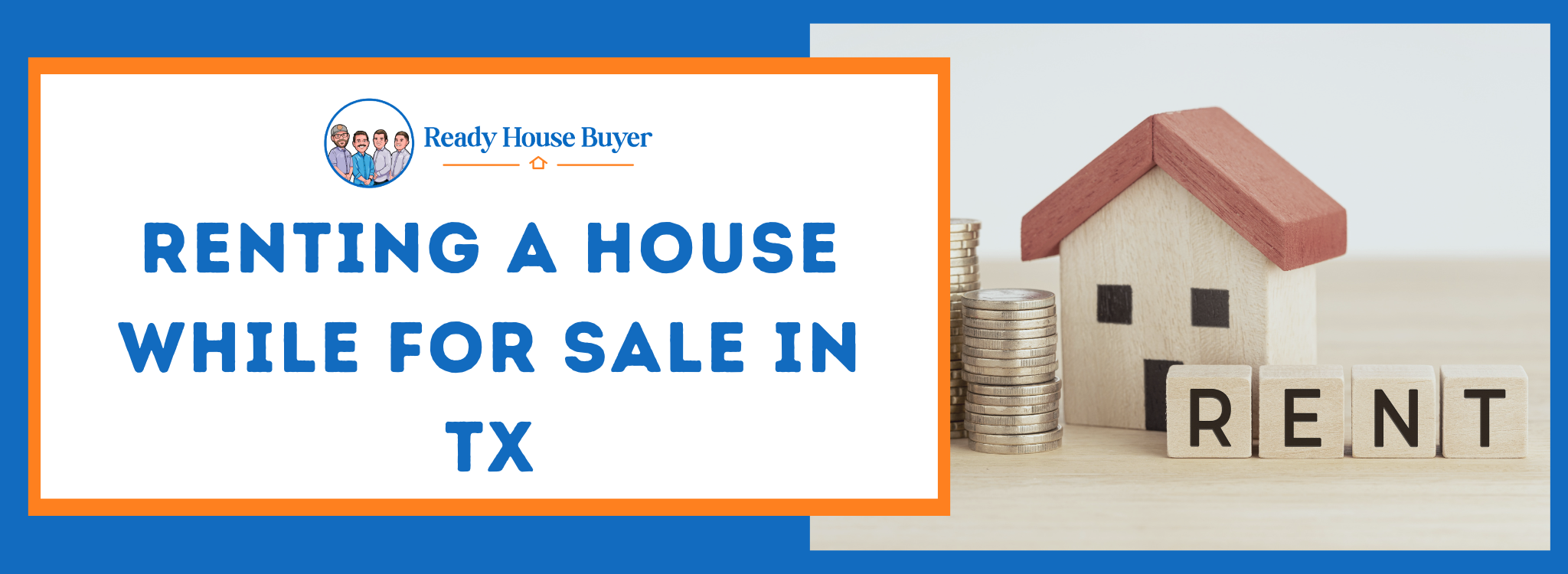 Renting Your House While It's for Sale in Texas
