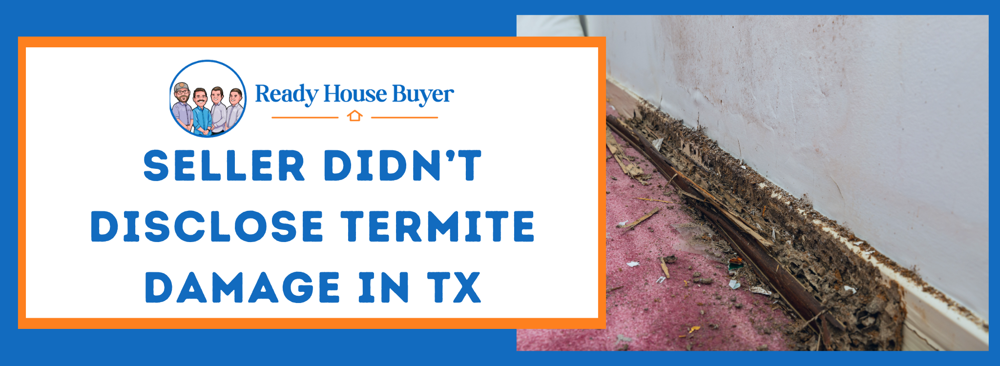 The seller omitted termite damage disclosure in Texas