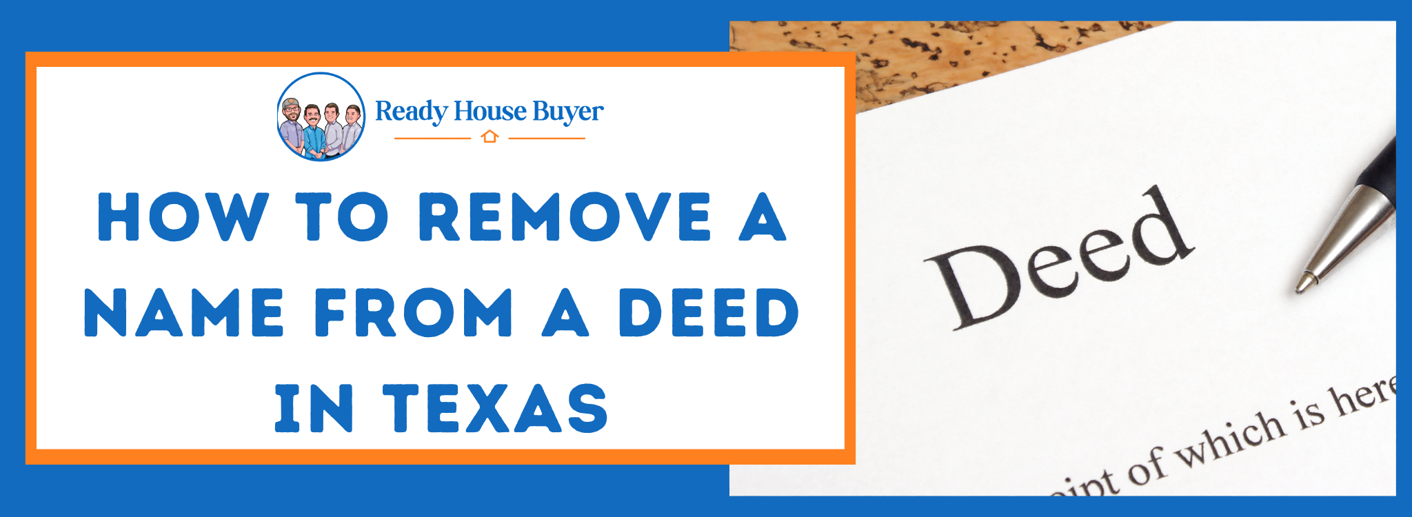 How to Remove a Name from a Deed in Texas