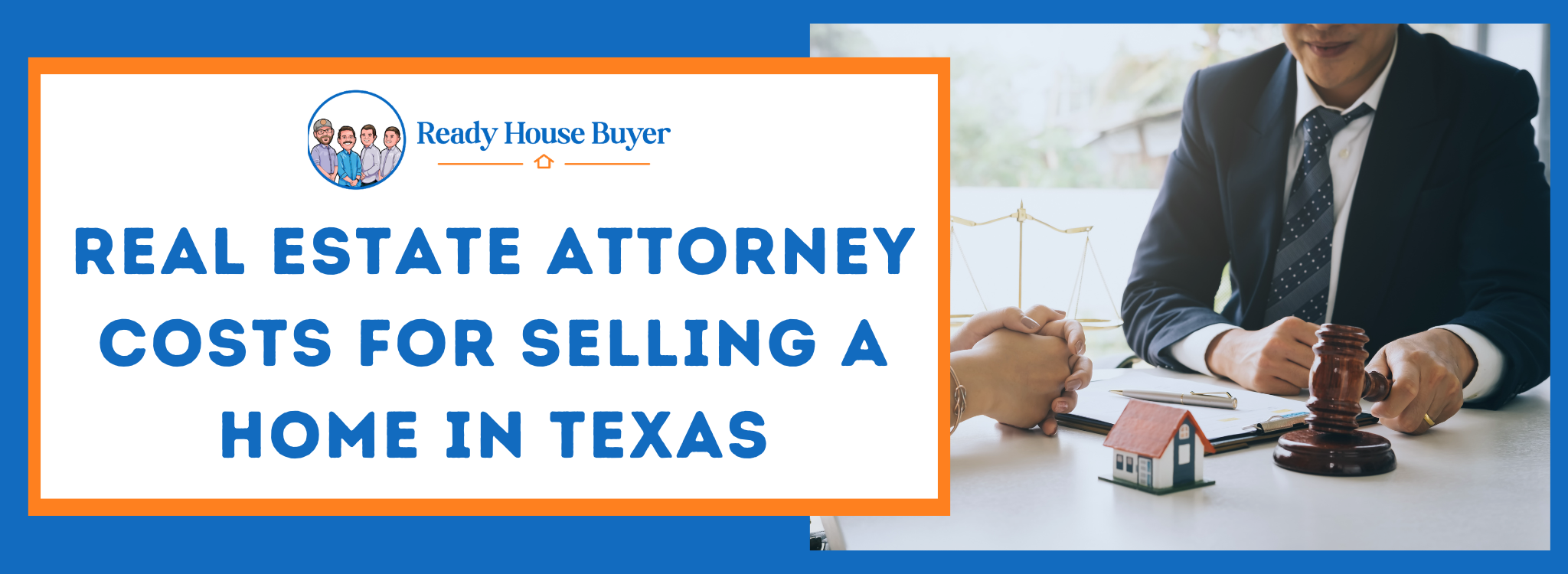 Legal Fees for Selling a Home in Texas