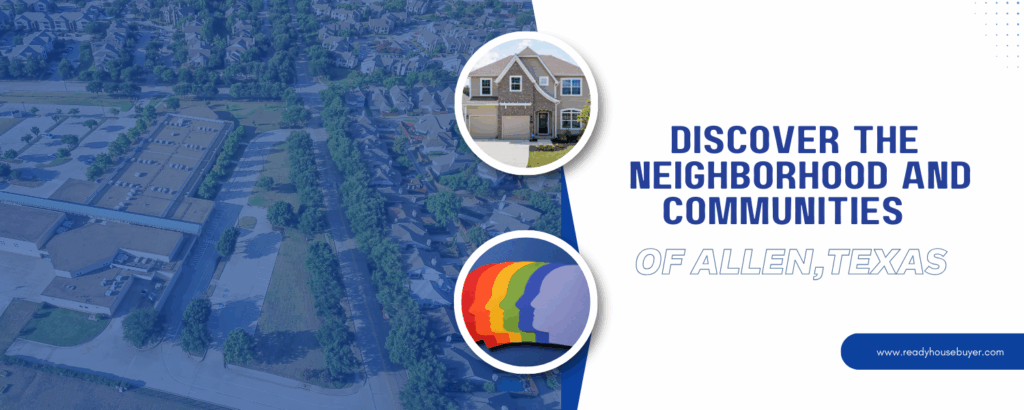 Navigating Allen, TX Neighborhoods
