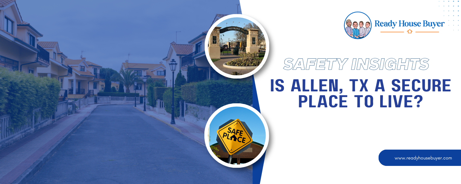 Is Allen Safe Place to Live?