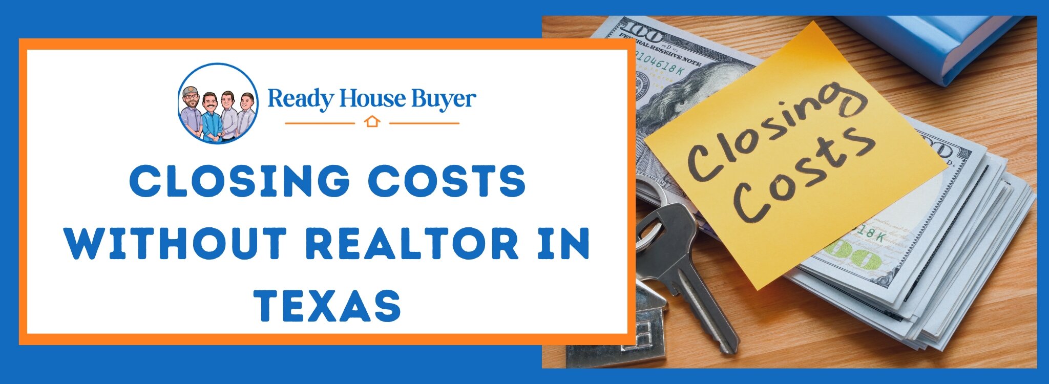 Your Property Closing Costs Without Realtor in Texas