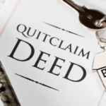 Selling a Home Using a Quitclaim Deed Texas