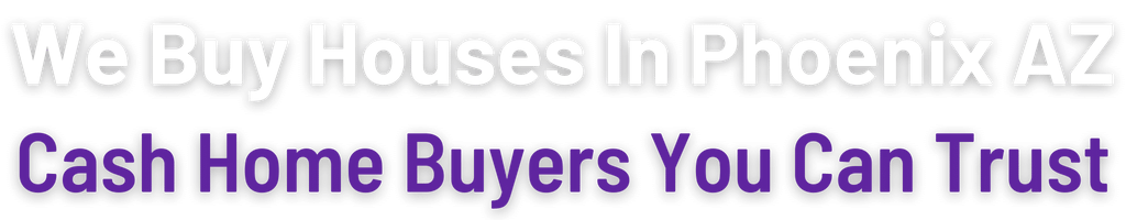 sell-my-house-fast-Phoenix 