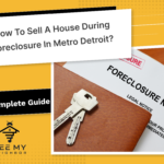 Sell a House During Foreclosure in Metro Detroit