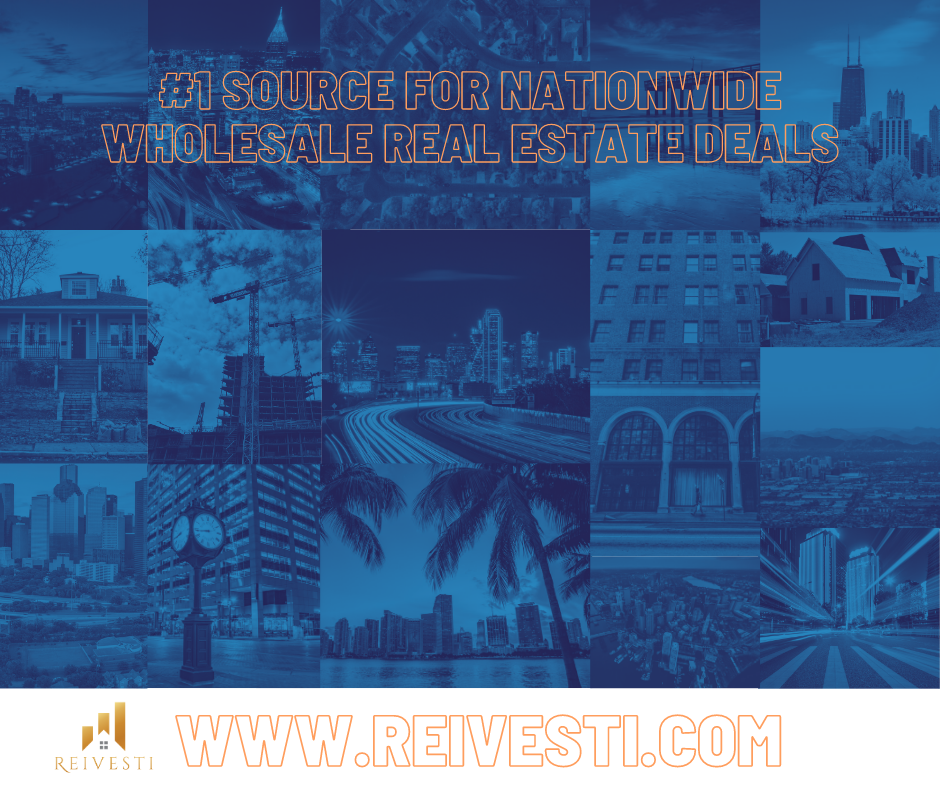 Nationwide Wholesale Real Estate Deals | Nationwide Investment Properties | Reivesti