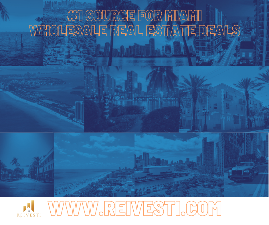 Miami FL Wholesale Real Estate Deals | Reivesti