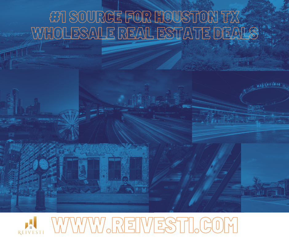 Houston TX Wholesale Real Estate Deals | Reivesti