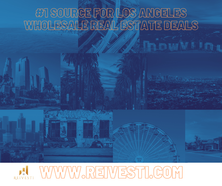 Los Angeles CA Wholesale Real Estate | Reivesti