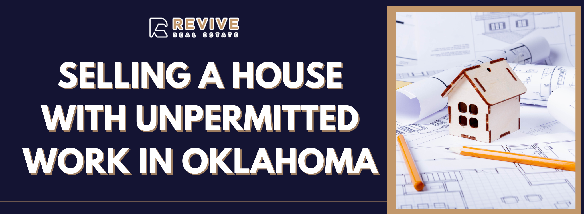 Selling a Home With Unpermitted Work In Oklahoma