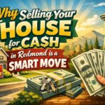 cash for my house redmond