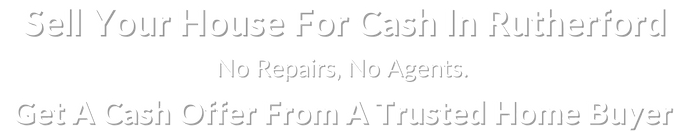 sell my house fast for cash Rutherford New Jersey