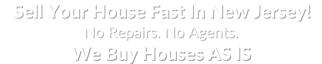 sell my house fast for cash New Jersey NJ