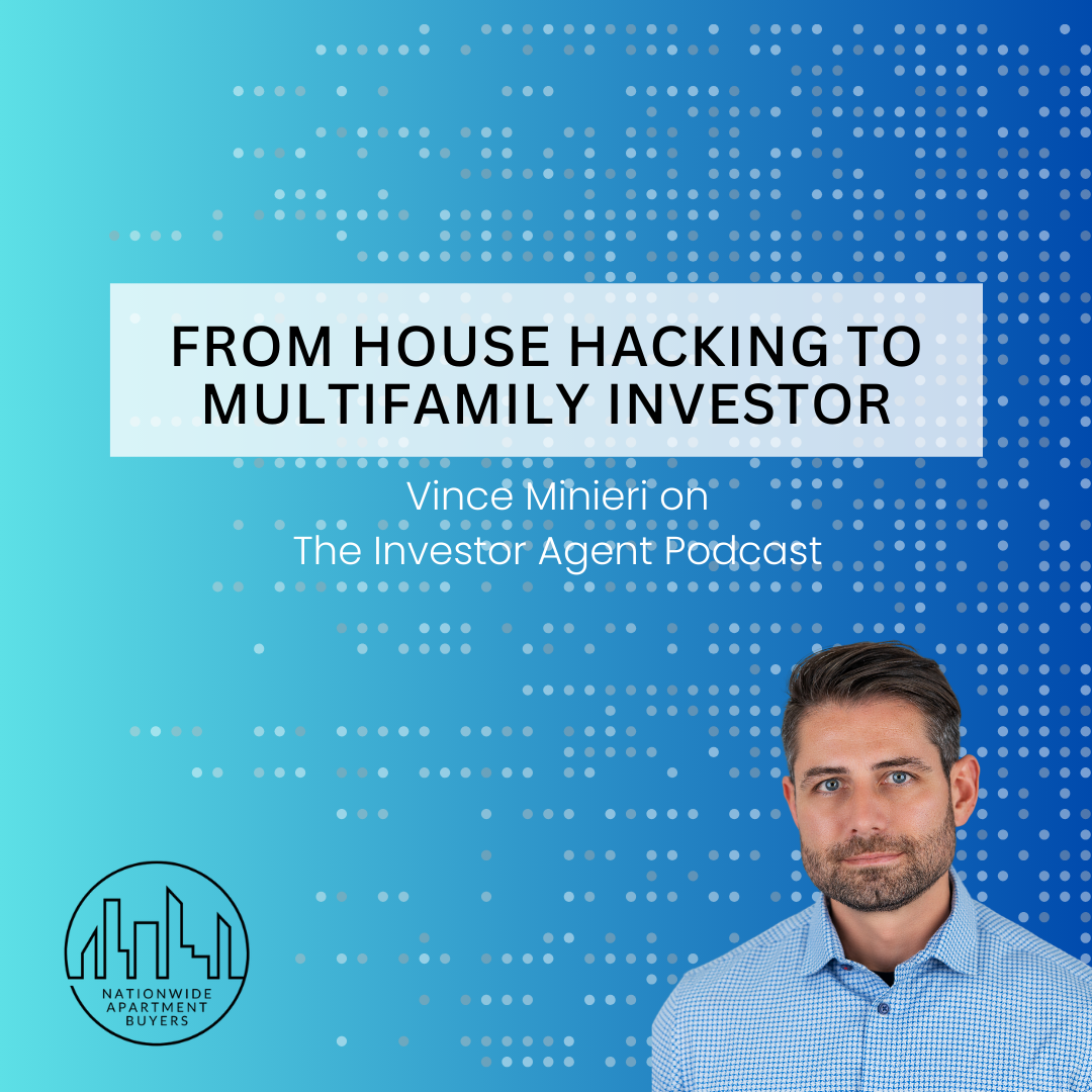 From House Hacking to Multifamily Investor Nationwide Apartment Buyers