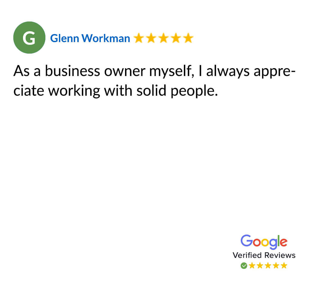 A five star Google review from Glenn, a fellow business owner, who appreciates working with solid people like Steve and Cynthia
