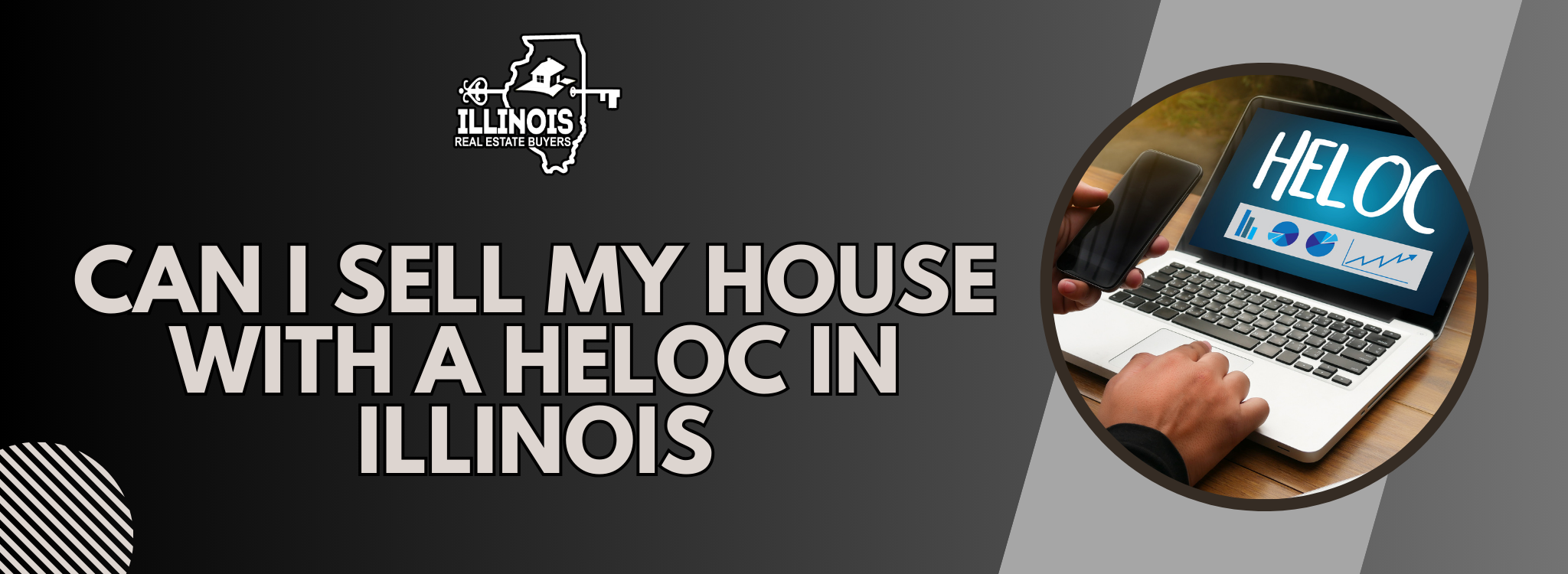 can i sell my house with a heloc Illinois