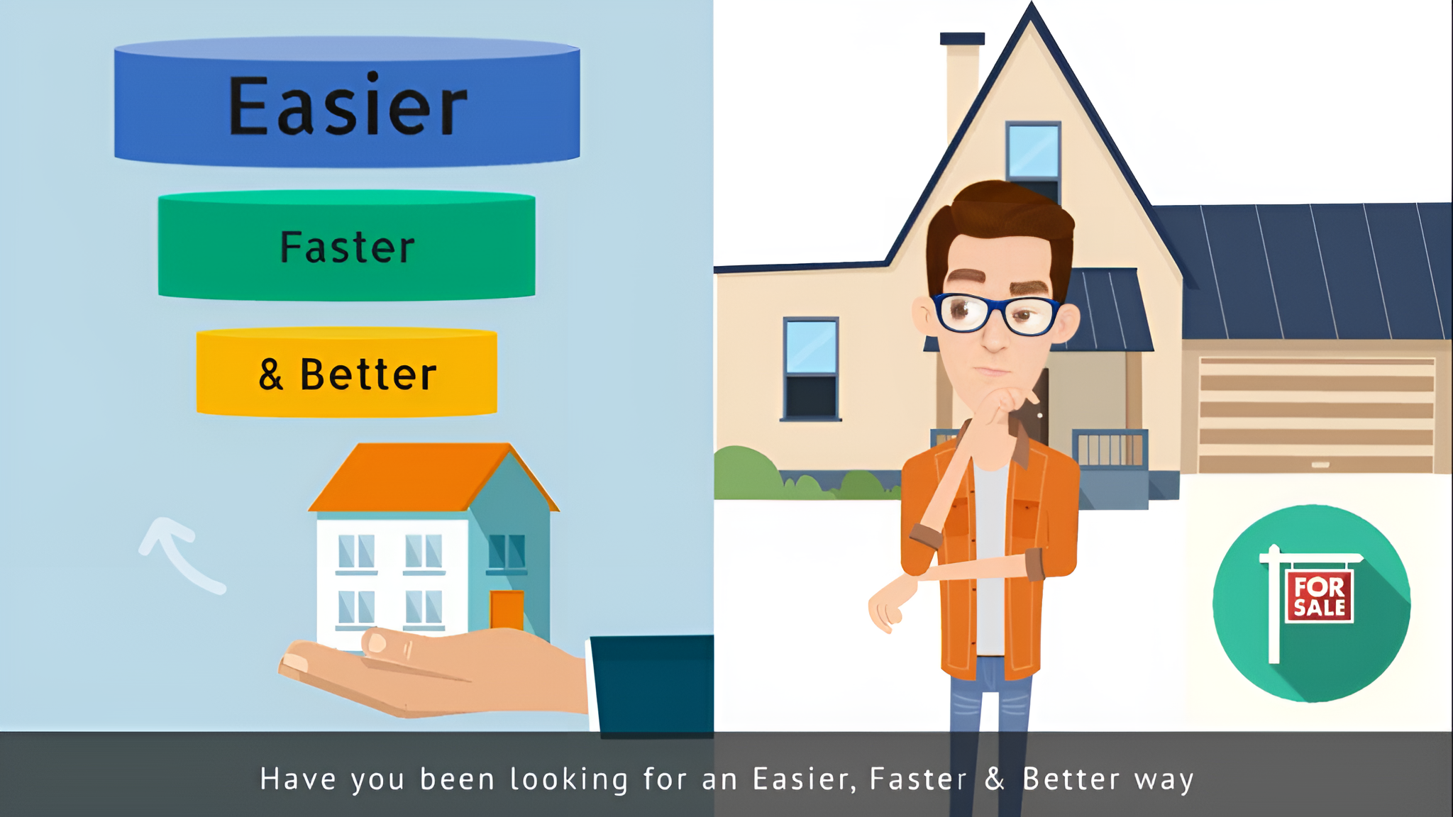 Easier-Faster and Better Way