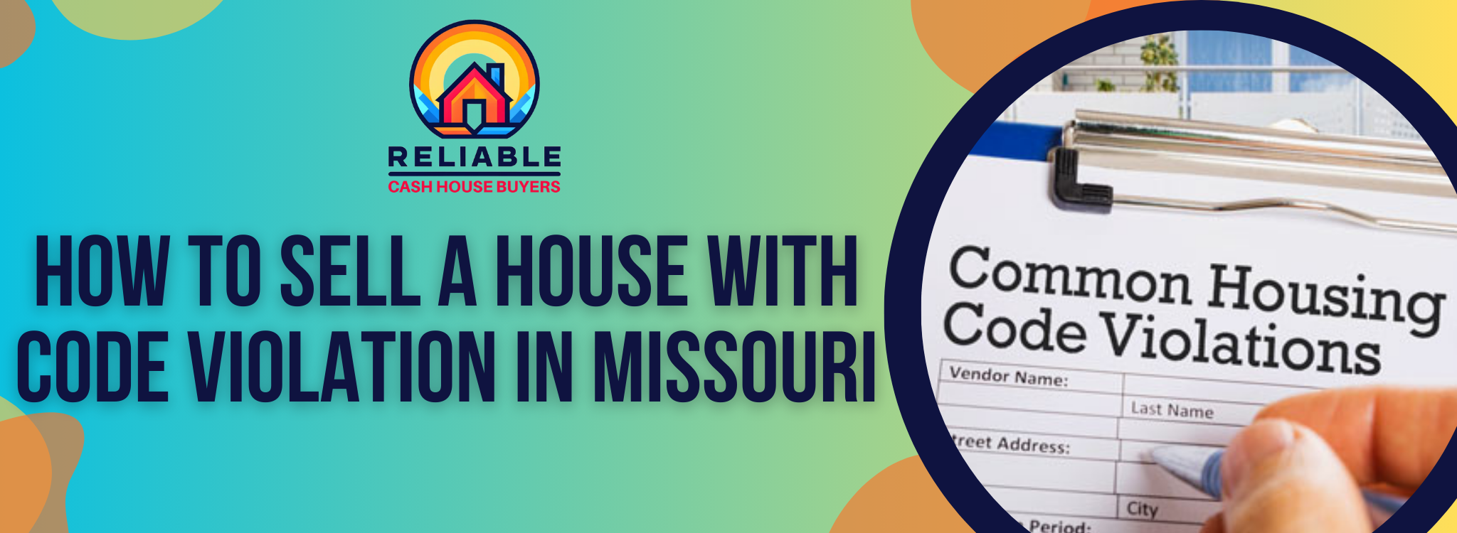 How to sell a house with code violation in Missouri banner Kansas City