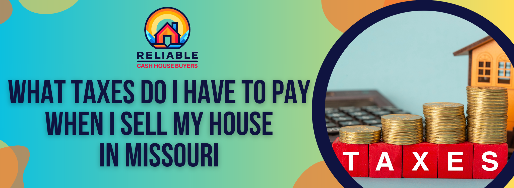 What Taxes Do I Have To Pay When I Sell My House In Missouri BANNER Missouri