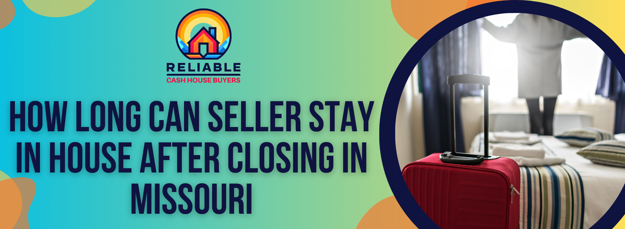 how long can seller stay in house after closing Missouri