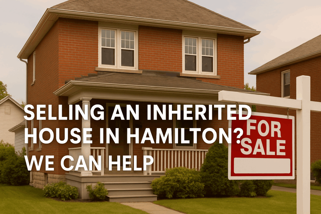 Selling an inherited house in Hamilton — Hamilton House Buyers makes the process fast, fair, and stress-free.