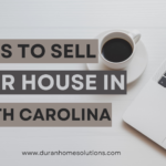 6 tips to sell your north carolina house