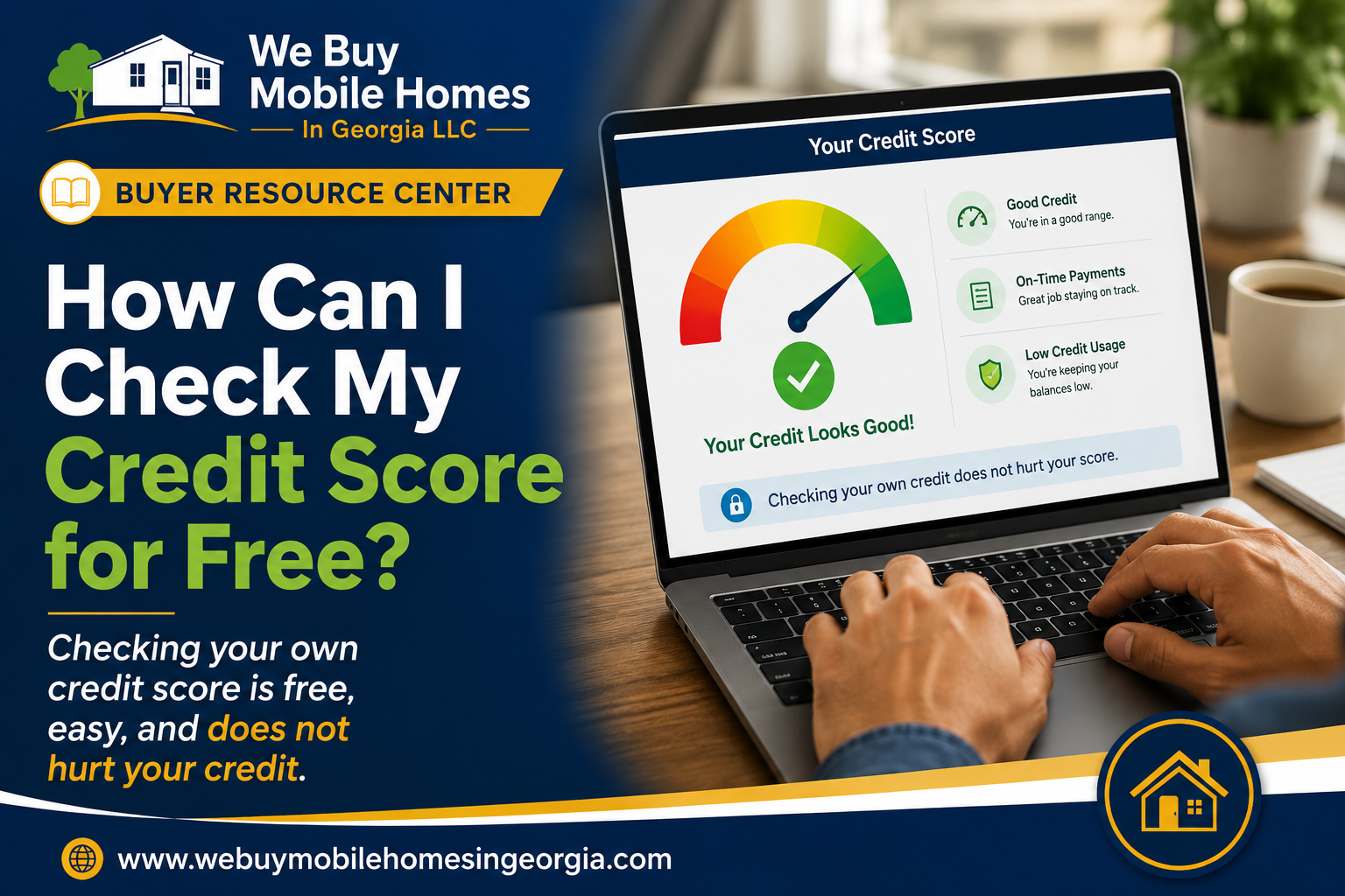 Buyer checking their credit score online before applying for mobile home financing.