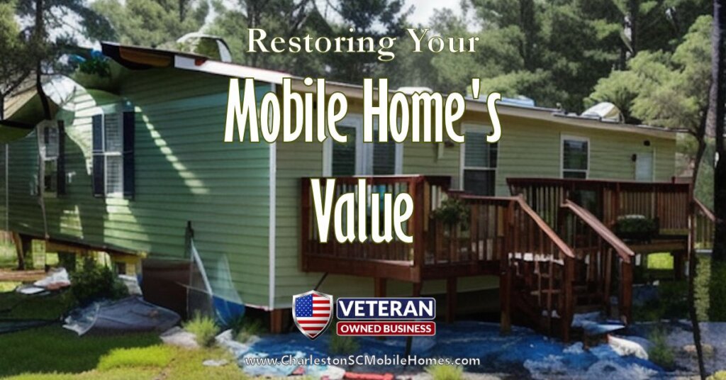 Restoring Your Mobile Home's Value