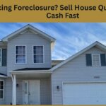 Facing Foreclosure? Sell House Quickly for Cash Fast
