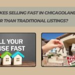 What Makes Selling Fast in Chicagoland Better Than Traditional Listings