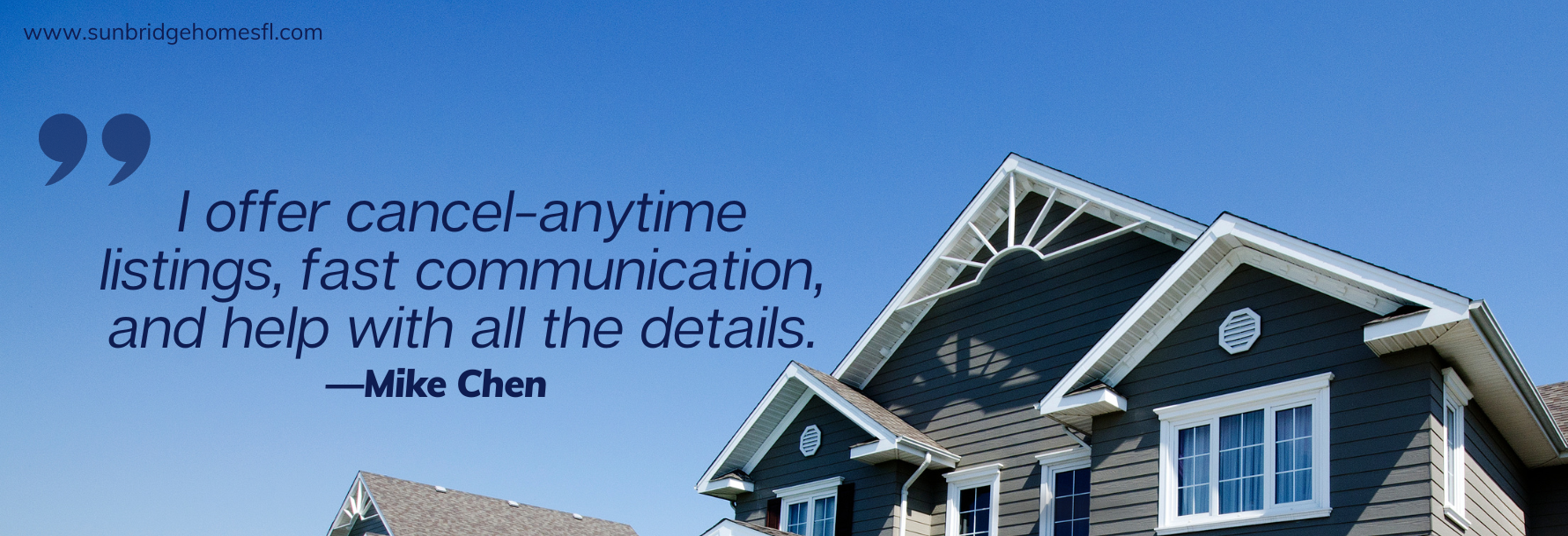 I offer cancel-anytime listings, fast communication, and help with all the details.