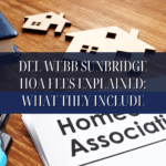 Del Webb Sunbridge HOA Fees Explained What They Include