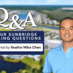 Q&A Your Sunbridge Selling Questions — Answered by Realtor Mike Chen