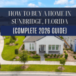 How to Buy a Home in Sunbridge, Florida 2026 Guide