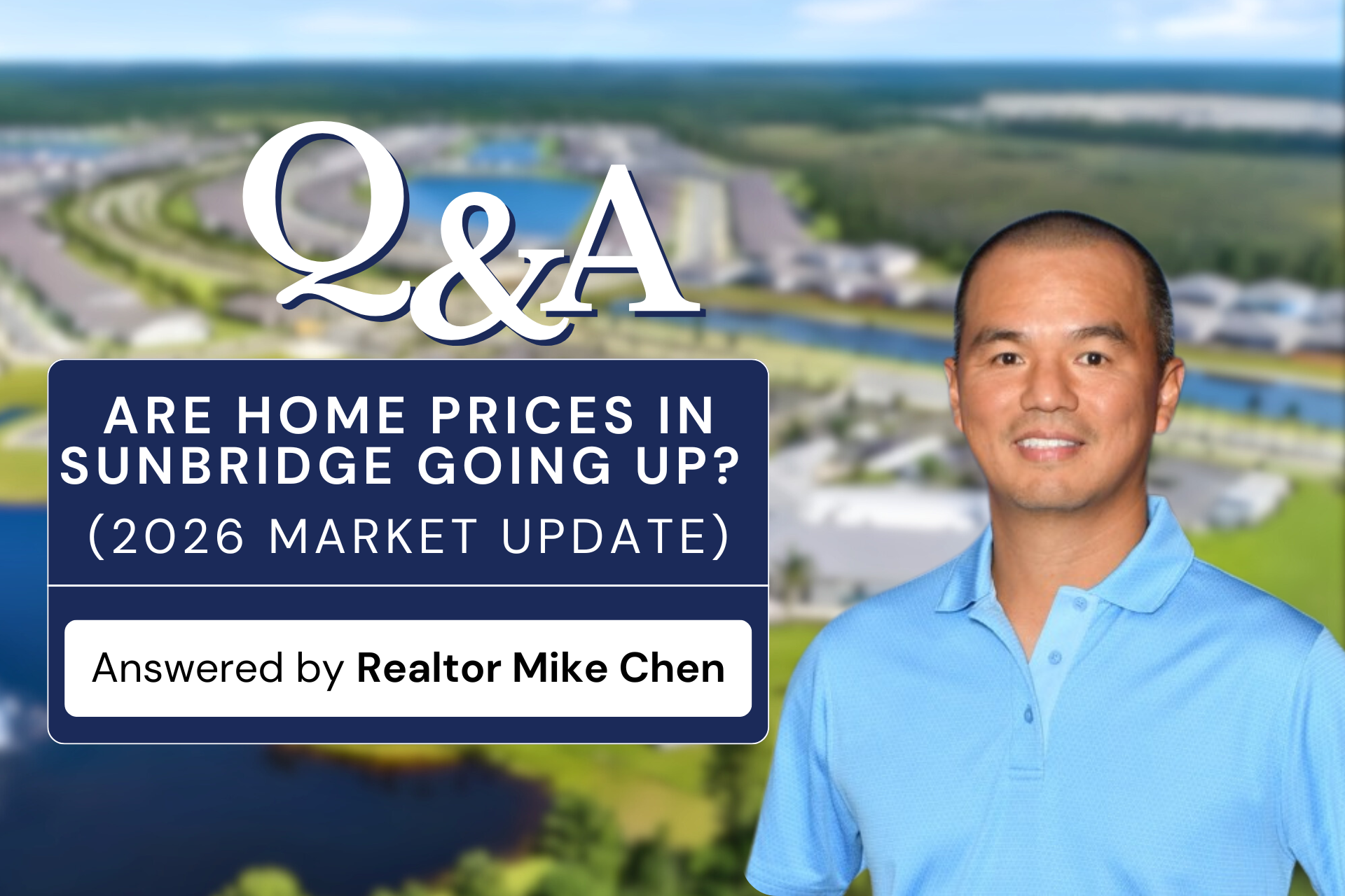 Are Home Prices in Sunbridge Going Up? (2026 Market Update)