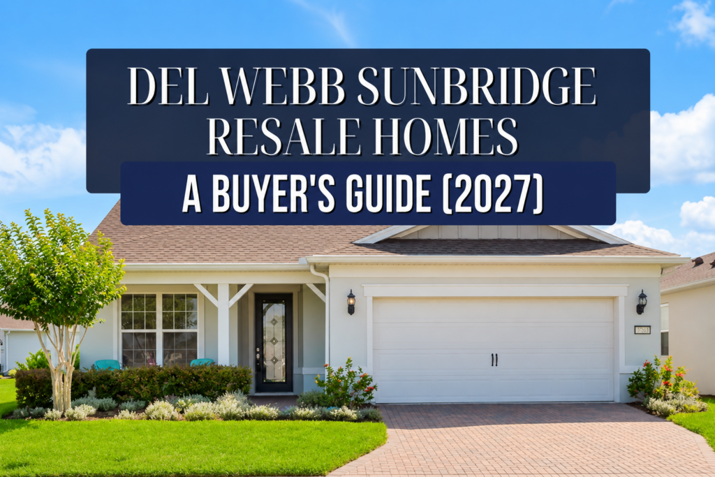 Del Webb Sunbridge resale homes range from $300K to $1M.