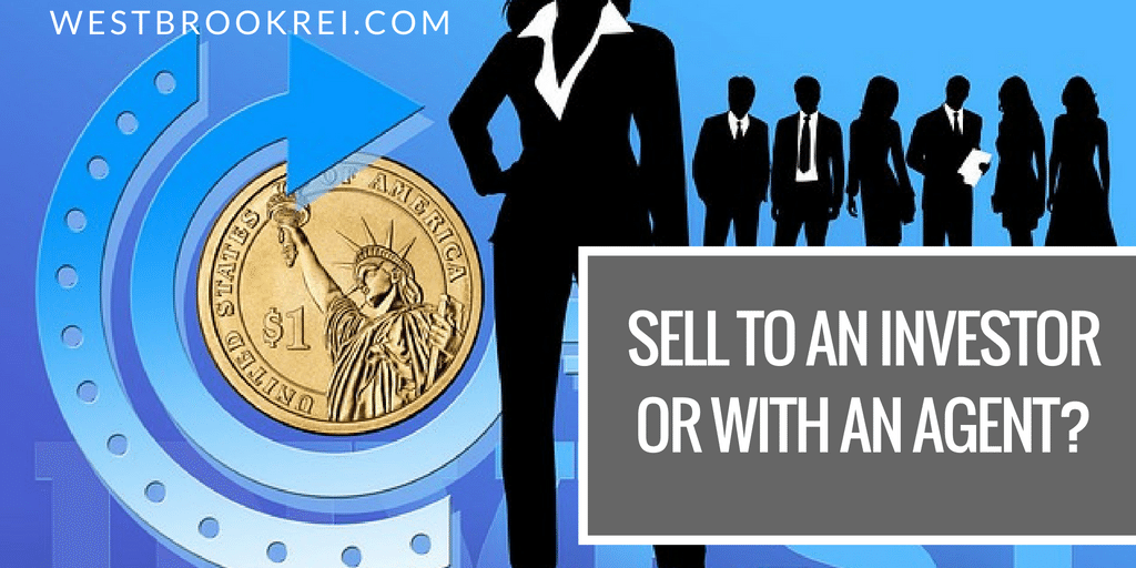 The Difference Between Selling to an Investor VS. with an Agent