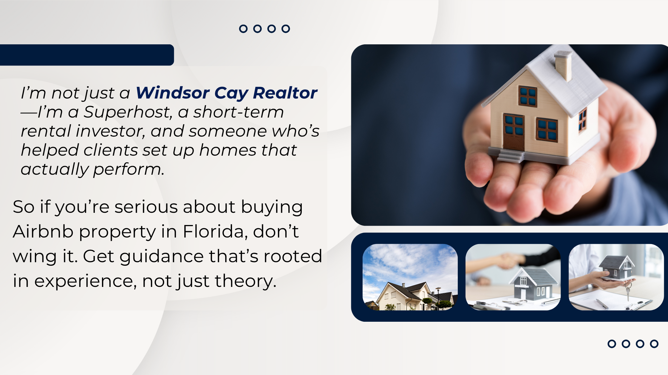 Not Working with a Realtor Who Specializes in Windsor Cay + STR