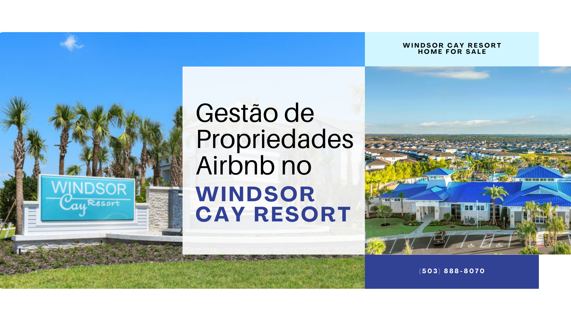 Gestão de Propriedades Airbnb no Windsor Cay Resort