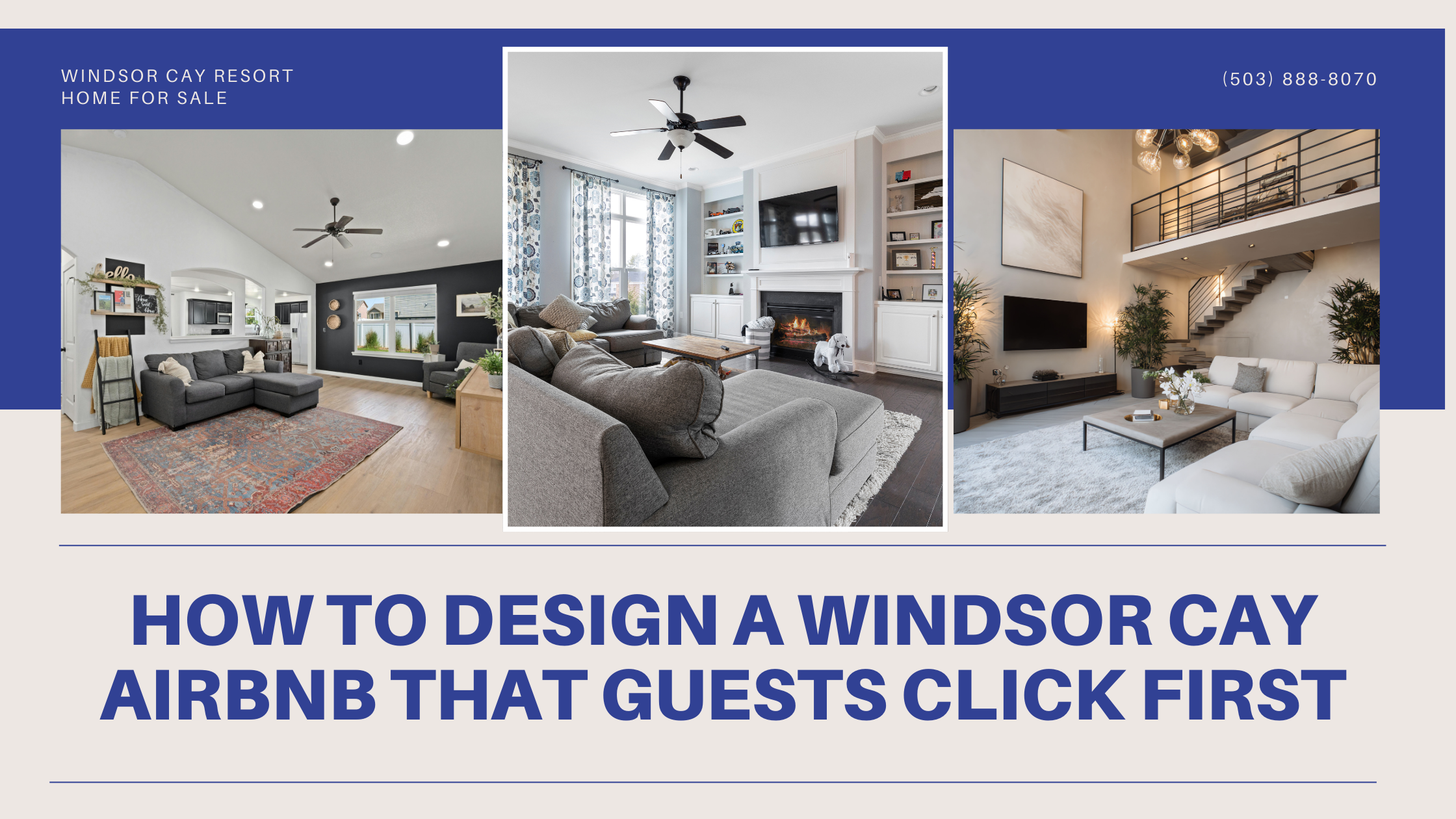 How to Design a Windsor Cay Airbnb That Guests Click First