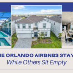Why Some Orlando Airbnbs Stay Booked While Others Sit Empty