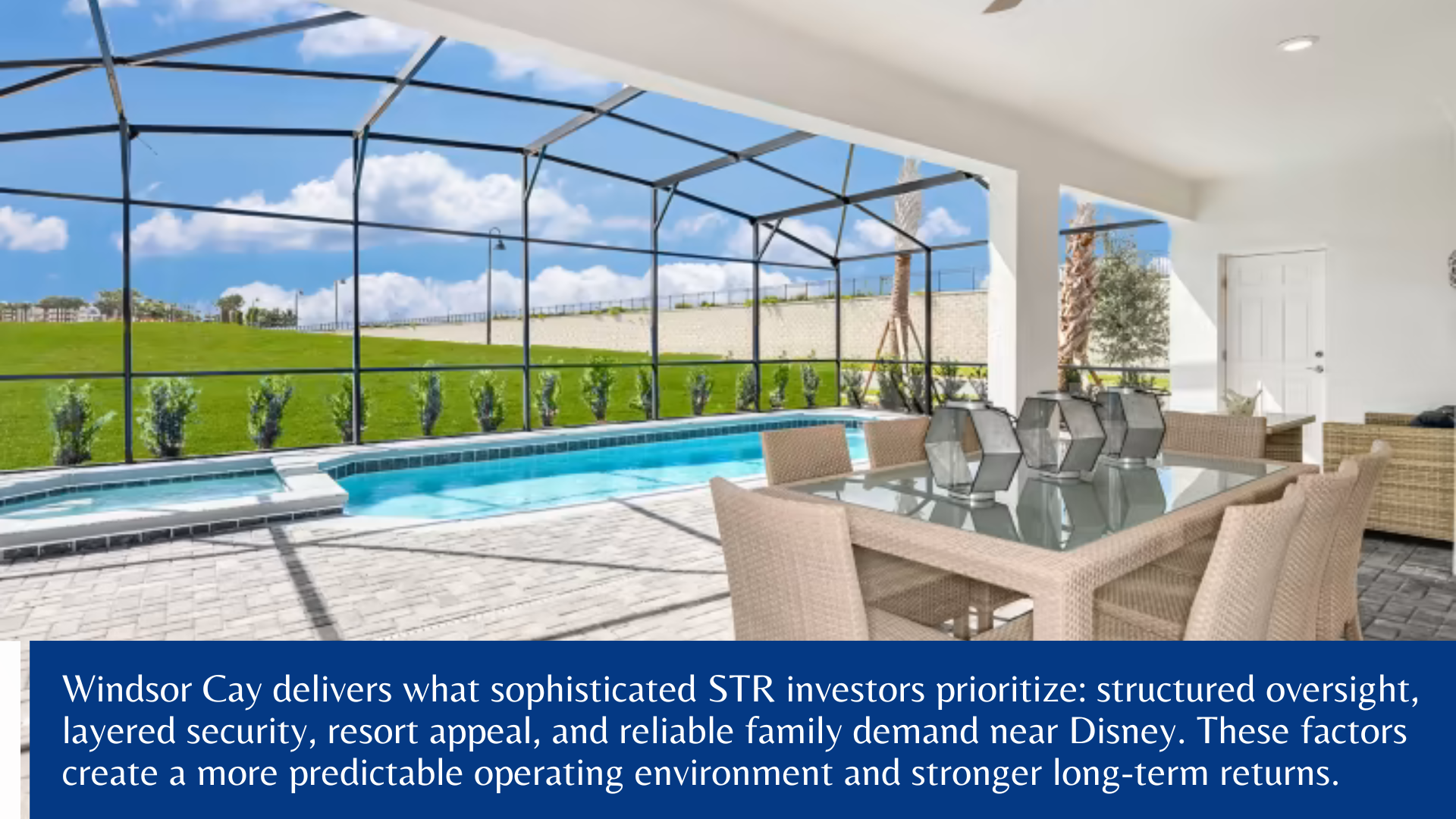 Why Windsor Cay Appeals to Serious STR Investors